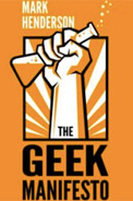 The Geek Manifesto